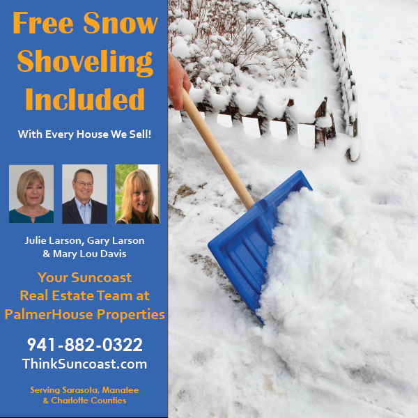 Free Snow Shoveling | ThinkSuncoast Real Estate